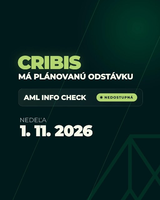 Plánovaná odstávka služby AML Info Check 👉🏼 1. 11. 2026 Pre realitné kancelárie je AML overenie klie…
